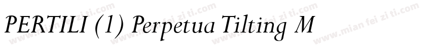 PERTILI (1) Perpetua Tilting MT字体转换
